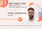 PODCAST #1 - Nie sami z HIV